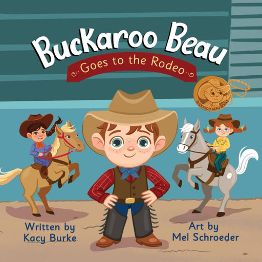 Buckaroo Beau Goes to the Rodeo HOME & GIFTS - Books Independently Published