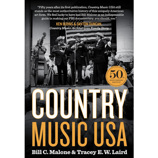 Country Music USA: 50th Anniversary Edition HOME & GIFTS - Books University Of Texas Press