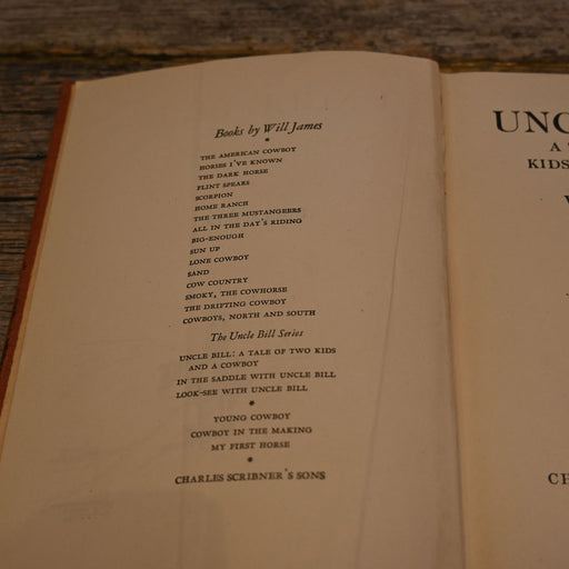 Will James "Uncle Bill A Tale of Two Kids and a Cowboy" Book Collectibles WILL JAMES