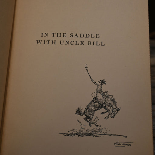 Will James "In the Saddle w/Uncle Bill" Book Collectibles WILL JAMES