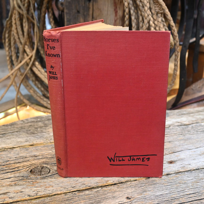 Will James "Horse I've Known" Book Collectibles WILL JAMES