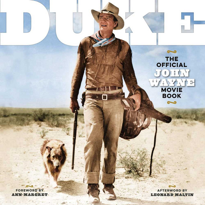 Duke The Official John Wayne Movie Book HOME & GIFTS - Books Media Lab Books