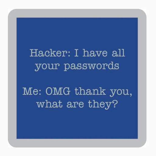 Hacker Coaster HOME & GIFTS - Gifts Drinks On Me