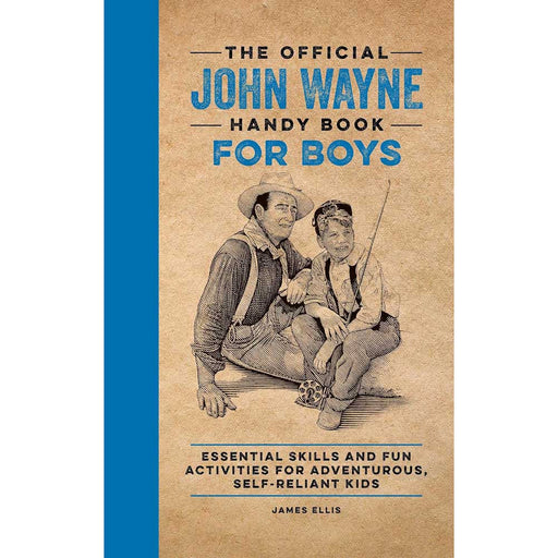 The Official John Wayne Handy Book For Boys HOME & GIFTS - Books Media Lab Books