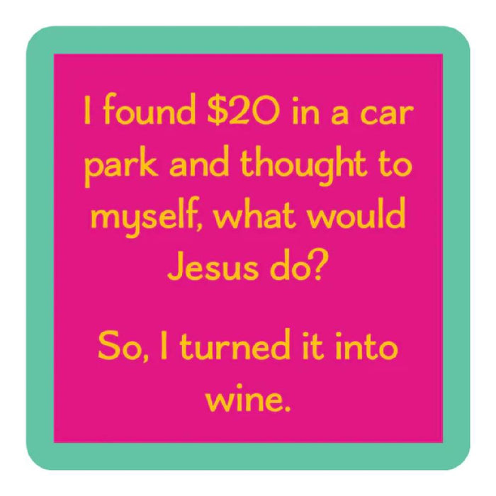 Found $20 Coaster HOME & GIFTS - Gifts Drinks On Me
