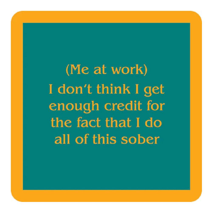 Me At Work Coaster HOME & GIFTS - Gifts Drinks On Me
