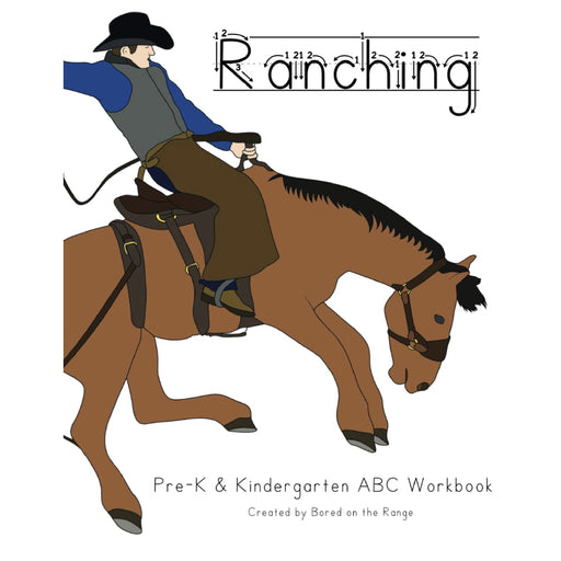 Ranching: Pre-K & Kindergarten ABC Workbook HOME & GIFTS - Books Bored on the Range