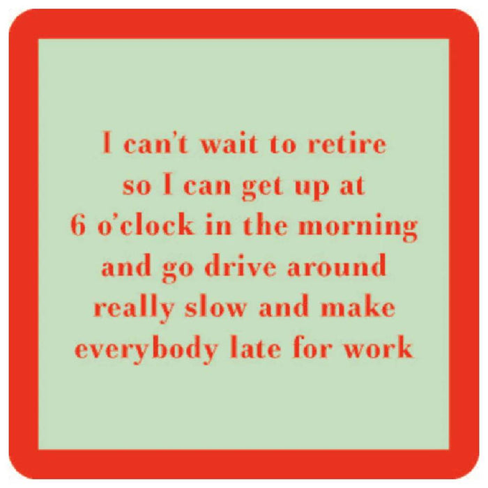 Wait To Return Coaster HOME & GIFTS - Gifts Drinks On Me