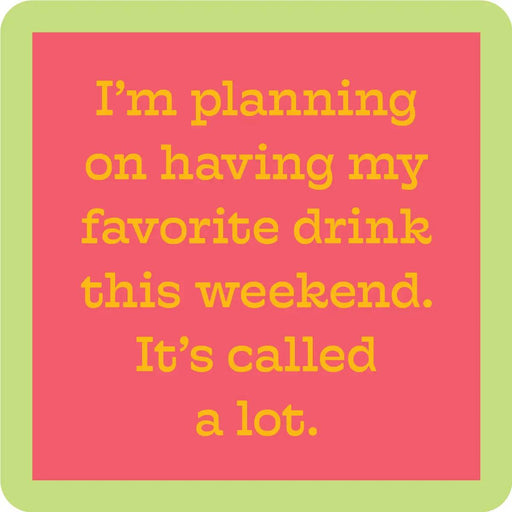 A Lot Coaster HOME & GIFTS - Gifts Drinks On Me