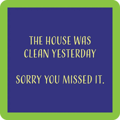 Clean Yesterday Coaster HOME & GIFTS - Gifts Drinks On Me
