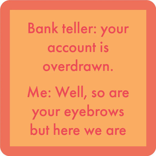 Eyebrows Coaster HOME & GIFTS - Gifts Drinks On Me