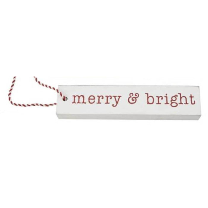 Mud Pie Christmas Stick Ornament - FINAL SALE HOME & GIFTS - Home Decor - Seasonal Decor Mud Pie Merry & Bright