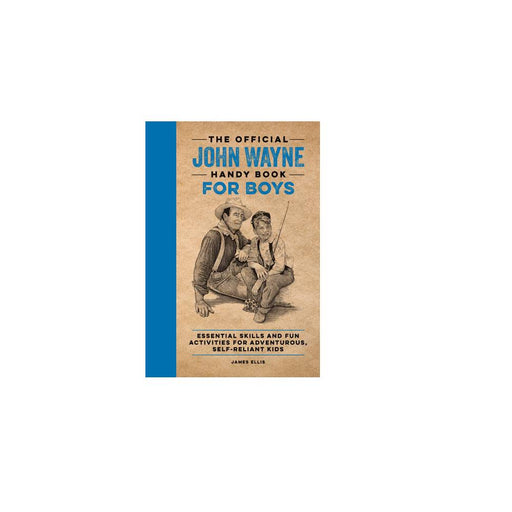 The Official John Wayne Handy Book For Boys HOME & GIFTS - Books Media Lab Books