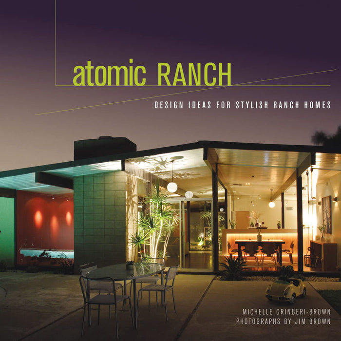 Atomic Ranch Book HOME & GIFTS - Books Gibbs Smith
