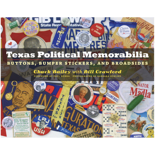 Texas Political Memorabilia HOME & GIFTS - Books University Of Texas Press