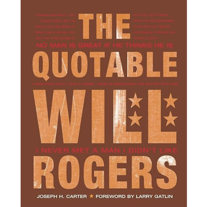The Quotable Will Rogers HOME & GIFTS - Books Gibbs Smith