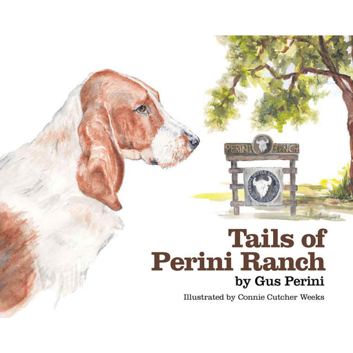 Tails of Perini Ranch HOME & GIFTS - Books Comanche Moon Publishing