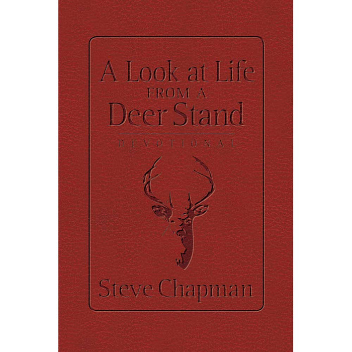 A Look at Life from a Deer Stand Devotional