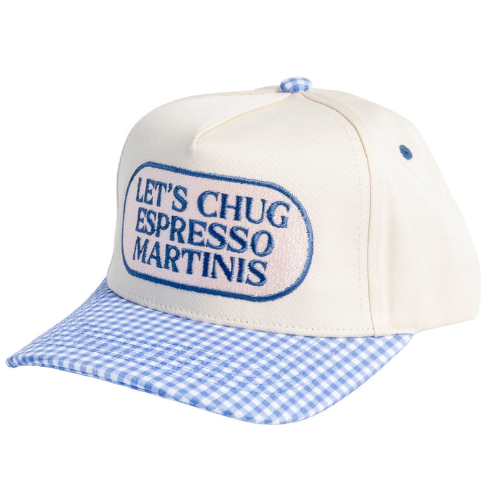 Let's Chug Espresso Martinis Cap