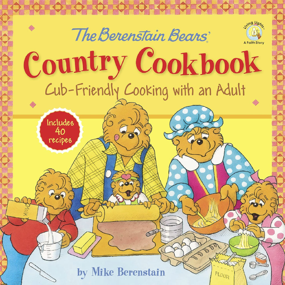 The Berenstain Bears: Country Cookbook HOME & GIFTS - Books Harper Collins Publisher   