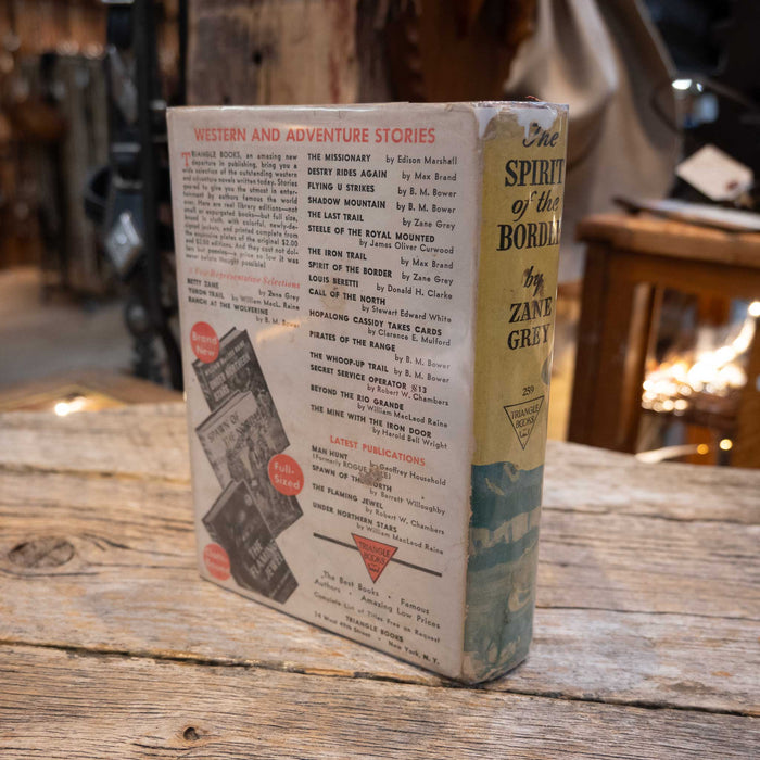 Zane Grey "The Spirit of the Border" Book