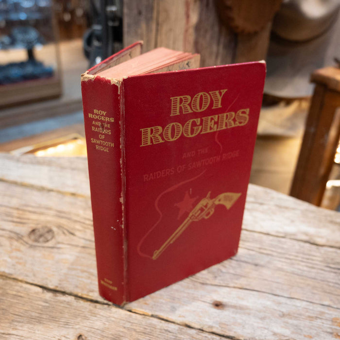 Roy Rogers : The Raiders of Sawtooth Ridge" Book