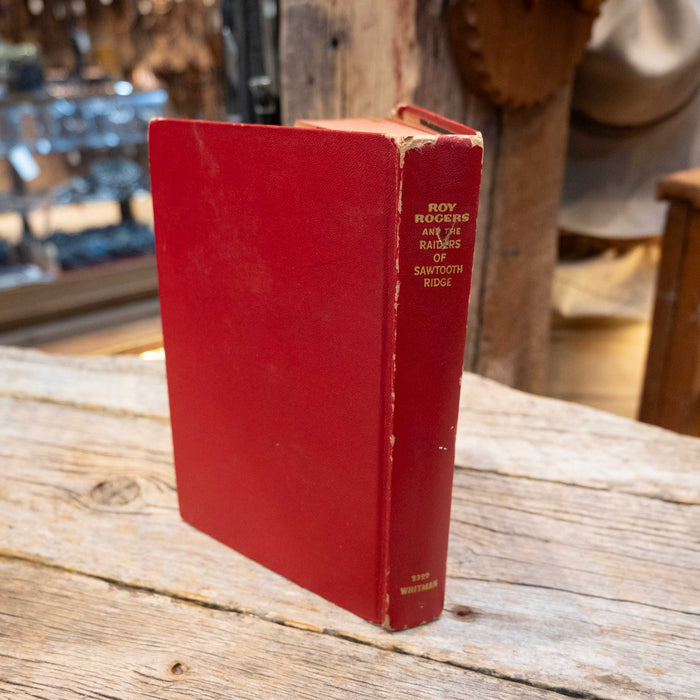 Roy Rogers : The Raiders of Sawtooth Ridge" Book