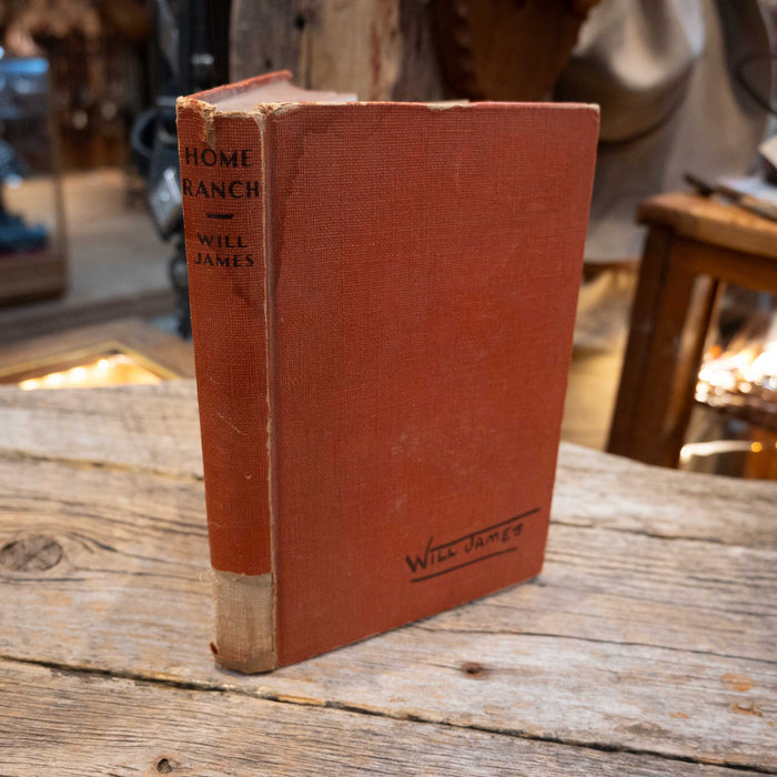 1950's Novel by Will James "Home Ranch" Book