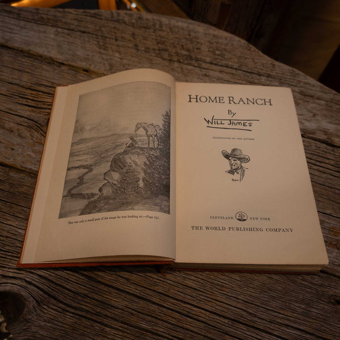 1950's Novel by Will James "Home Ranch" Book