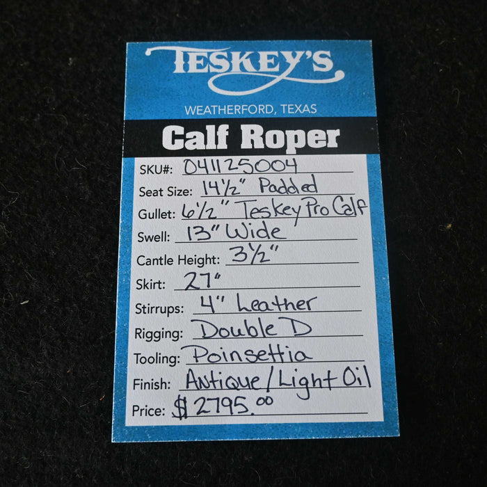 14.5" TESKEY'S CALF ROPING SADDLE Saddles - New Teskey's Saddlery