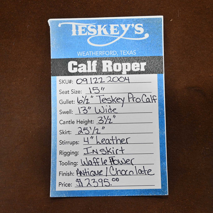 15" TESKEY'S CALF ROPING SADDLE