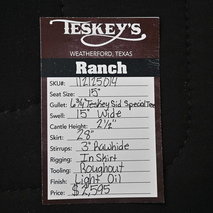 15" TESKEY'S RANCH SADDLE