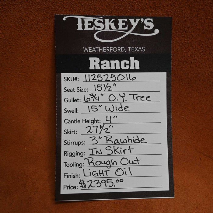 15.5" TESKEY'S RANCH SADDLE