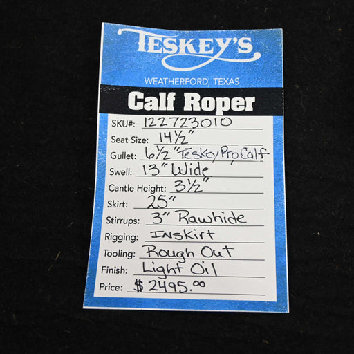 14.5" TESKEY'S CALF ROPING SADDLE Saddles - New Teskey's Saddlery