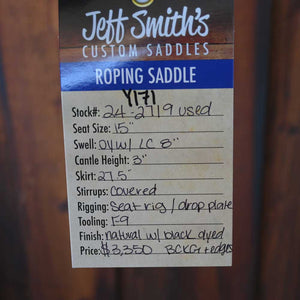 15" JEFF SMITH ROPING SADDLE Saddles Jeff Smith   