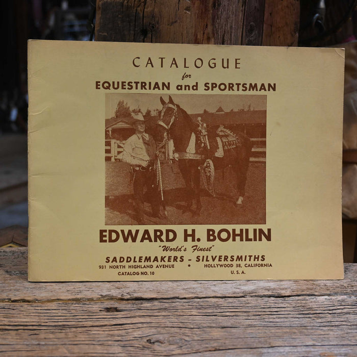 Edward H. Bohlin Saddle Makers - Silversmiths Catalogue Collectibles Bohlin