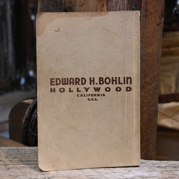 Edward H. Bohlin Saddlemaker & Silversmith 1937 Catalogue Collectibles Bohlin