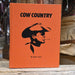 Set of 2: First Edition "Cattle Call" & "Cow Country" Signed by Tanner Laine Collectibles Tanner Laine