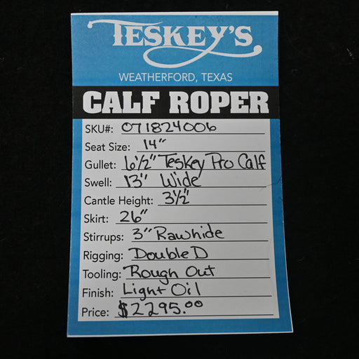 14" TESKEY'S CALF ROPING SADDLE Saddles - New Teskey's Saddlery
