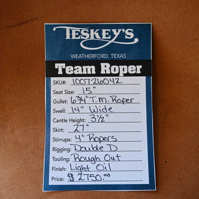15" TESKEY'S TEAM ROPING SADDLE