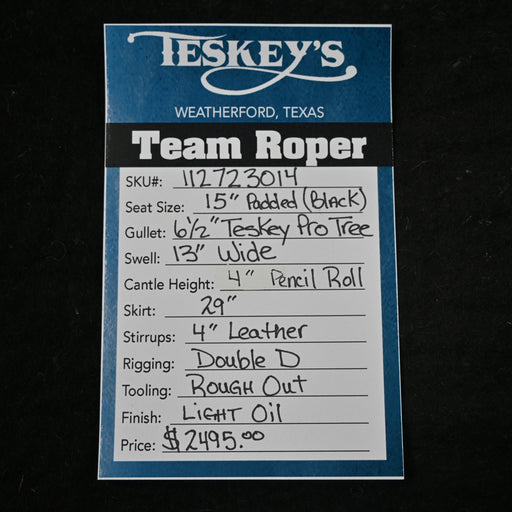 15" TESKEY'S TEAM ROPING SADDLE Saddles - New Teskey's Saddlery
