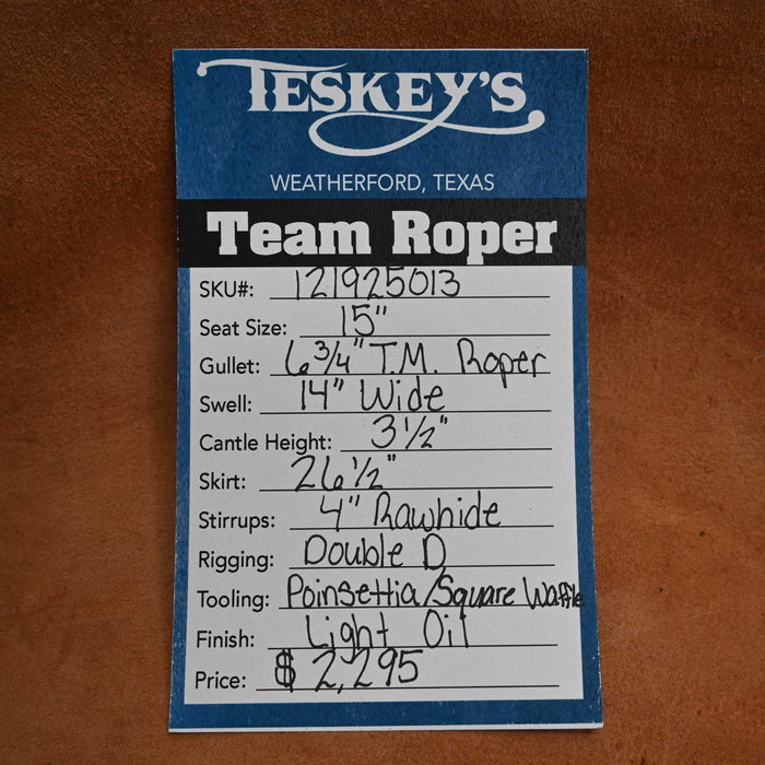 15" TESKEY'S TEAM ROPING SADDLE