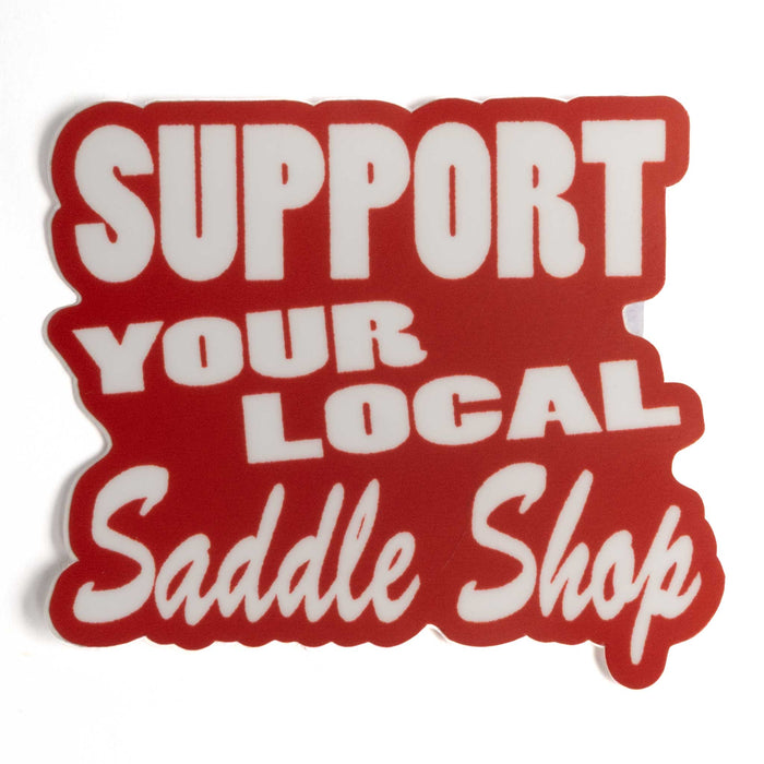 Teskey's Support Your Local Saddle Shop Sticker - Red/White