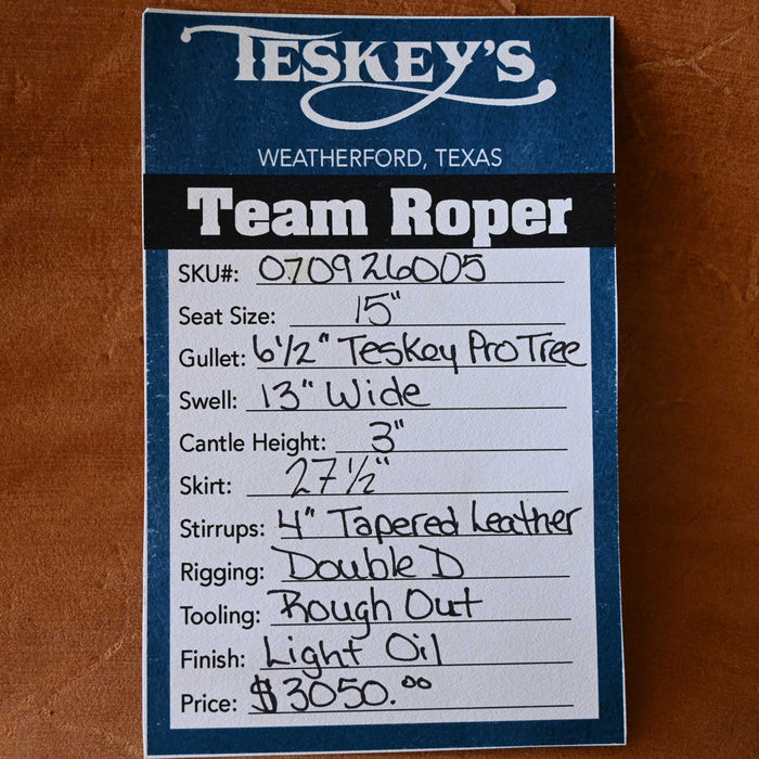 15" TESKEY'S TEAM ROPING SADDLE
