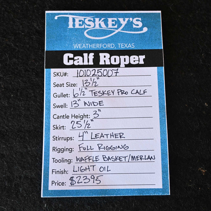 13.5" TESKEY'S CALF ROPING SADDLE