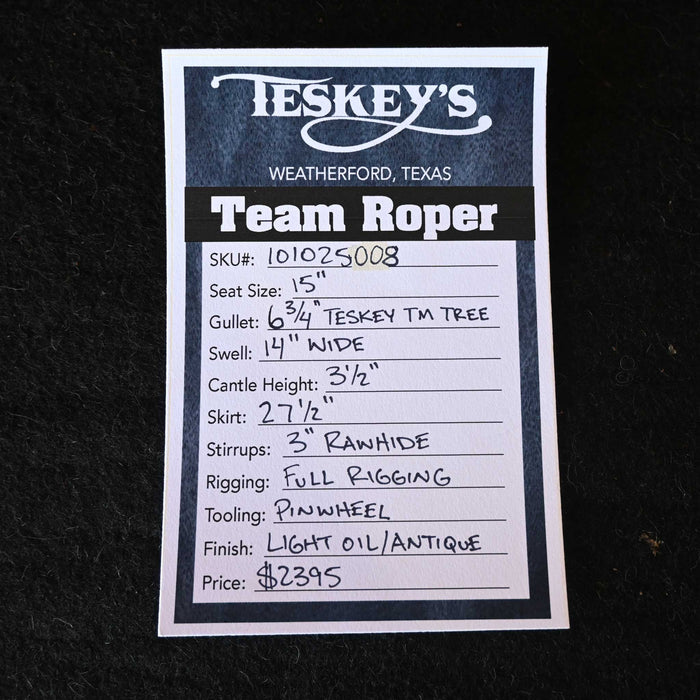 15" TESKEY'S TEAM ROPING SADDLE