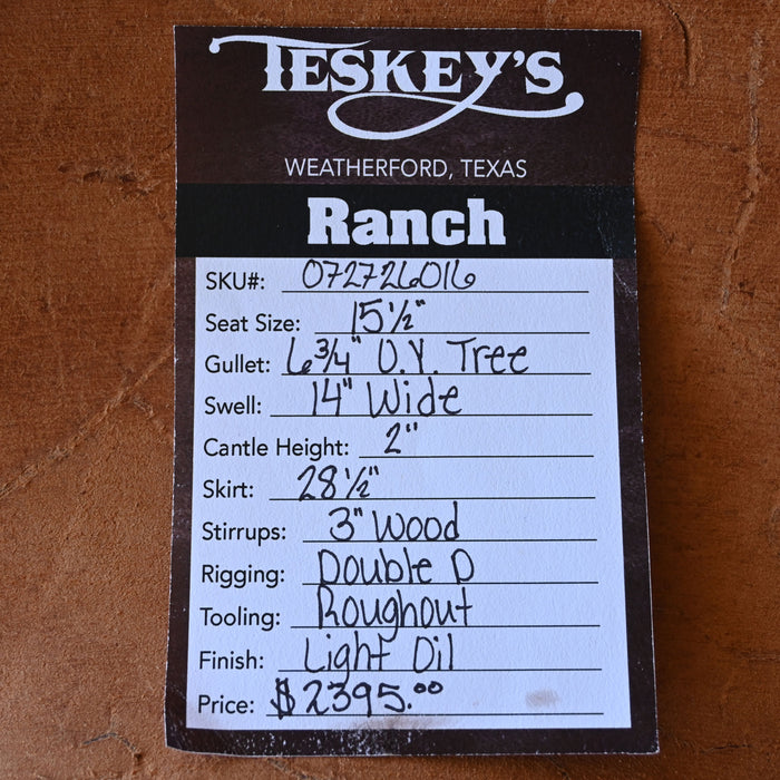 15.5" TESKEY'S RANCH SADDLE