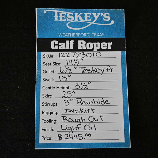 14.5" TESKEY'S CALF ROPING SADDLE Saddles - New Teskey's Saddlery