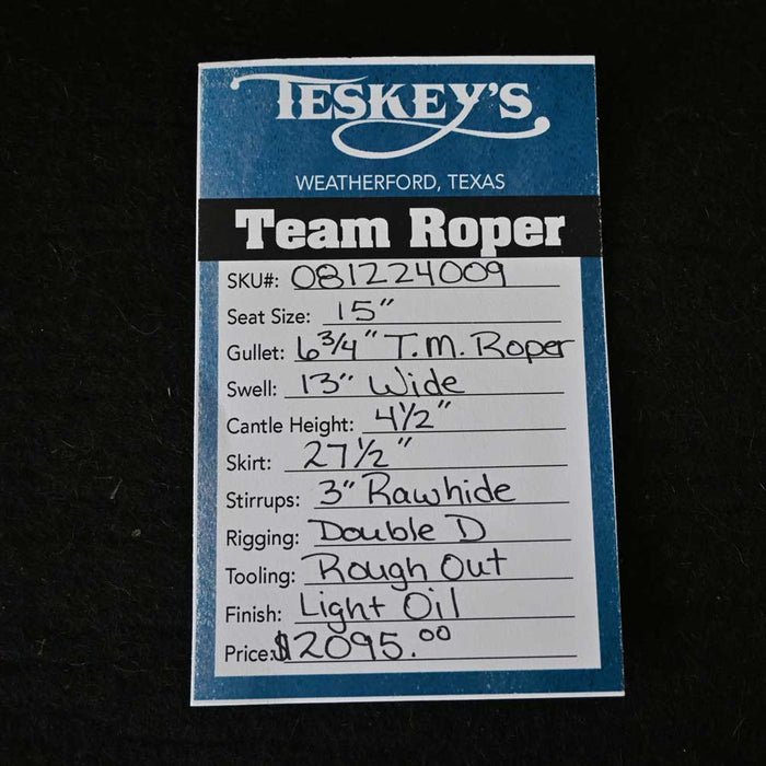 15" TESKEY'S TEAM ROPING SADDLE Saddles - New Teskey's Saddlery