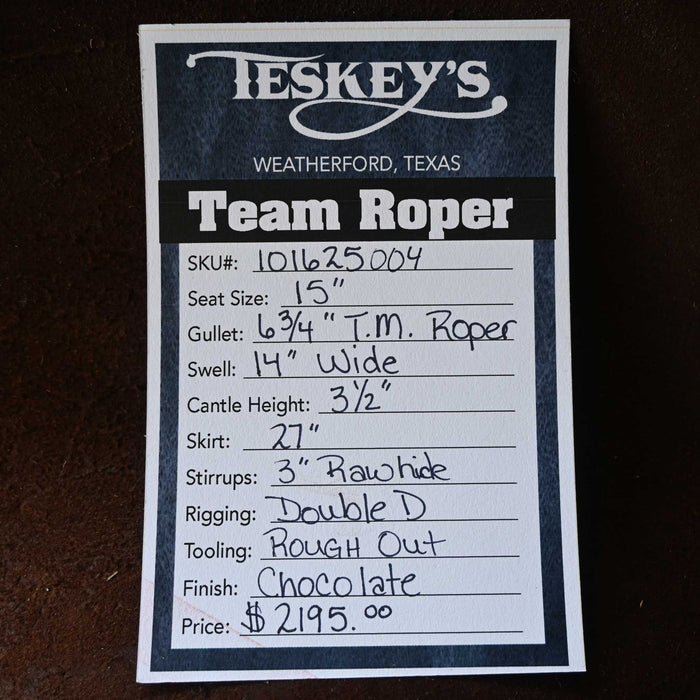 15" TESKEY'S TEAM ROPING SADDLE